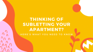 Subletting Your Apartment and What to Know Blog Header